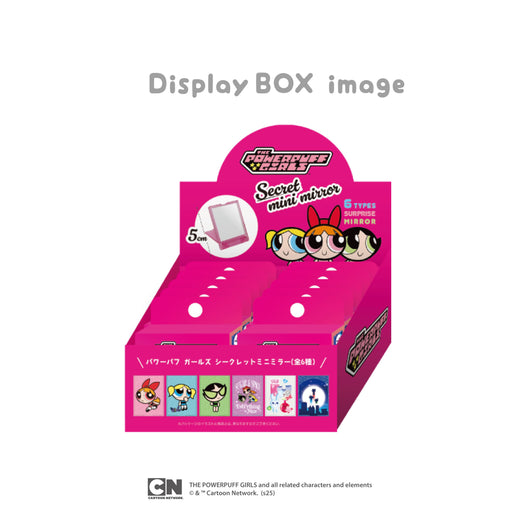 パワーパフ ガールズ　シークレットミニミラー（12個セット）